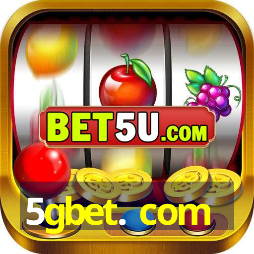 5gbet. com